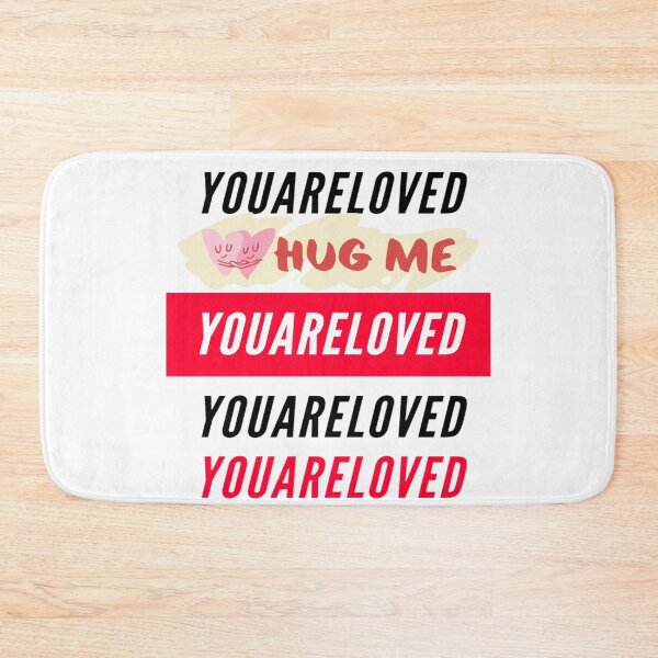 Item preview, You are loved hug me designed and sold by lovesuperkarma.