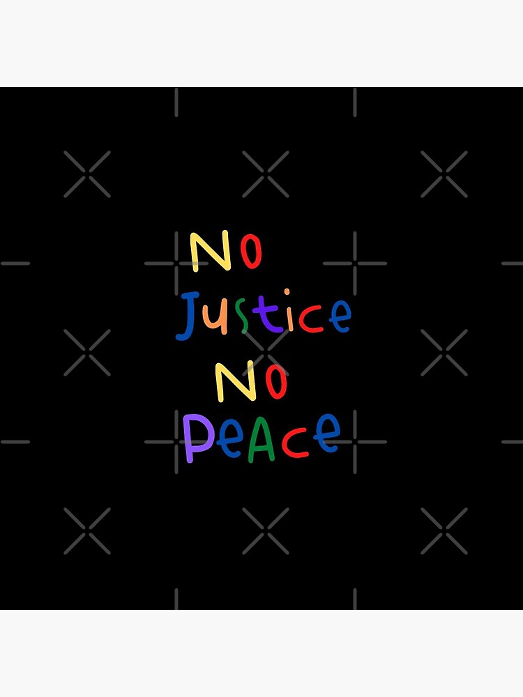 Disover no justice no peace (multicolored) | Pin