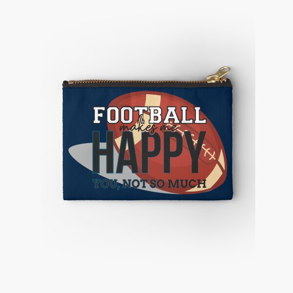 Item preview, Football makes me happy designed and sold by johnanderson23.