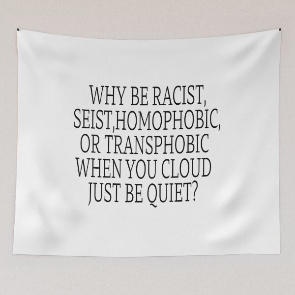 Item preview, why be racist sexist homophobic  designed and sold by abdilahe60.