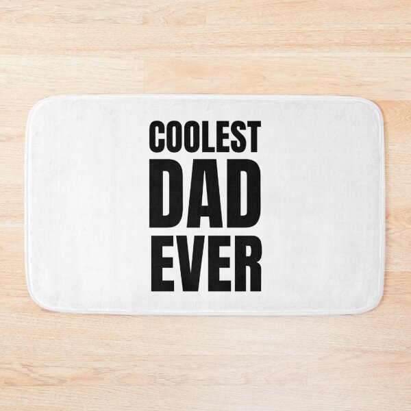 Item preview, Coolest dad ever designed and sold by Sujitmone.