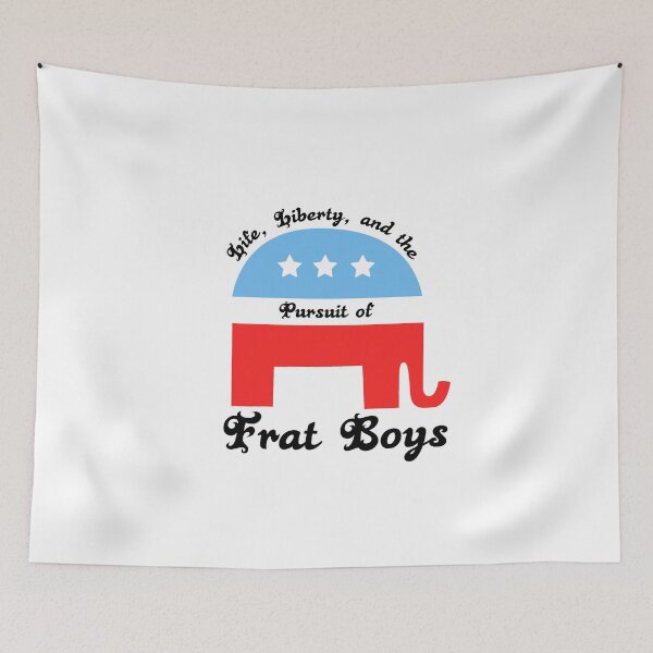 Item preview, Life, Liberty, and the Pursuit of Frat Boys designed and sold by gillwalt.