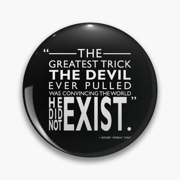 Item preview, The Greatest Trick The Devil Ever Pulled designed and sold by rogue-design.