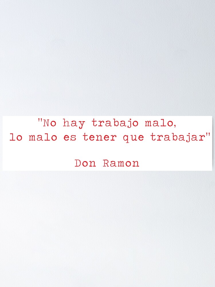 Don Ramon frase