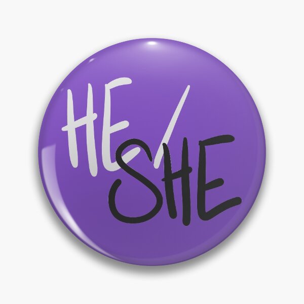 Item preview, HE/SHE, v5, grey/purple designed and sold by Skyler Orion X.