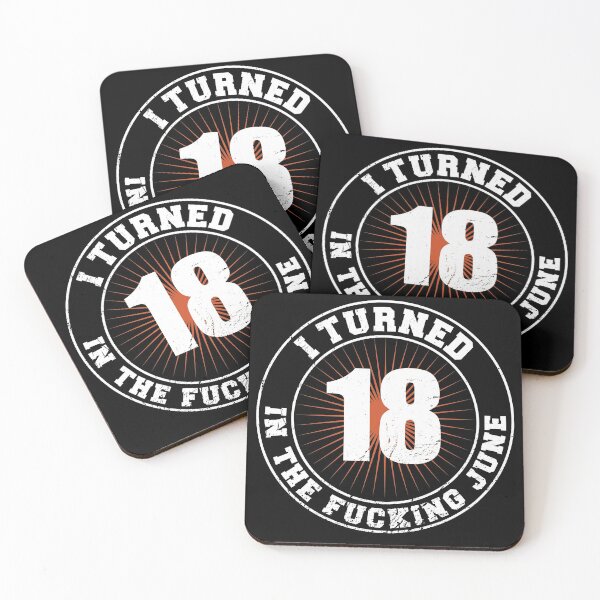 Item preview, 18th Birthday June Logo Saying fucking June designed and sold by shurikaner.
