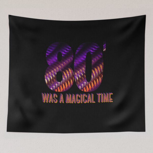 Item preview, 80' Was A Magical Time  designed and sold by whaleharmony.