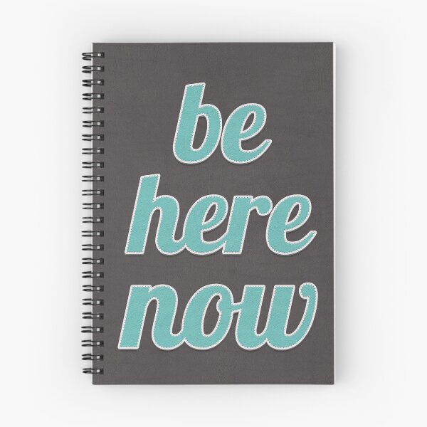 Item preview, Be Here Now - Live In The Moment Reminder Quote designed and sold by MotivationFlow.