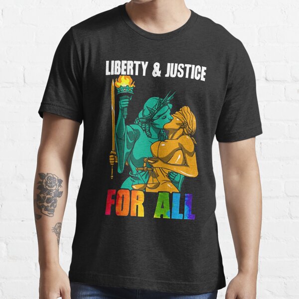 Lady Liberty and Justice Kiss for all gifts Essential T-Shirt