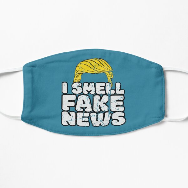 "I Smell Fake News" Vintage Distressed Funny Donald Trump Media Protest Flat Mask