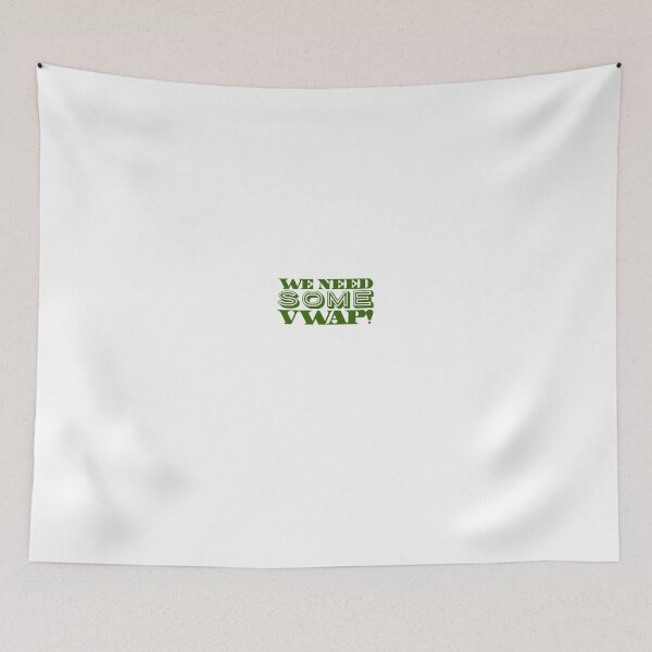 Item preview, We Need Some VWAP designed and sold by OfferHeat.