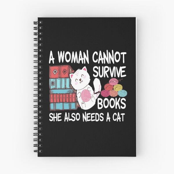 Item preview, A Woman Cannot Survive On Books Alone She Also Needs a Cat  designed and sold by MG STORE.