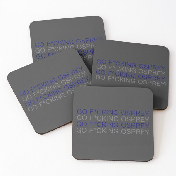 Item preview, GO F*CKING OSPREY  designed and sold by Lauren  paige.