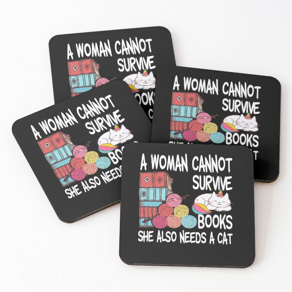 Item preview, A Woman Cannot Survive On Books Alone She Also Needs a Cat  designed and sold by MG STORE.