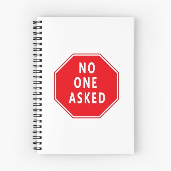 Item preview, No One Asked Sign designed and sold by Shores-Store.