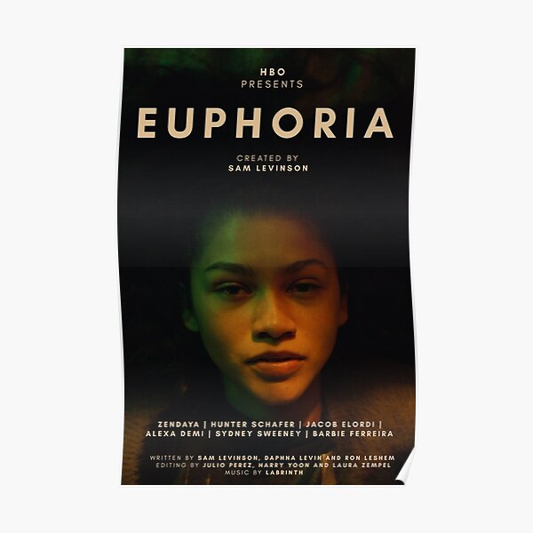 Euphorie Poster Poster