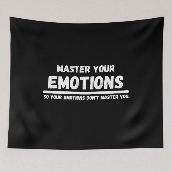Item preview, Master your emotions designed and sold by tradeculture143.
