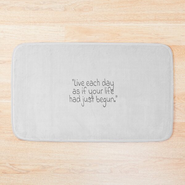 Item preview, "Live each day as if your life had just begun." Gray Text Quote designed and sold by agsduy.