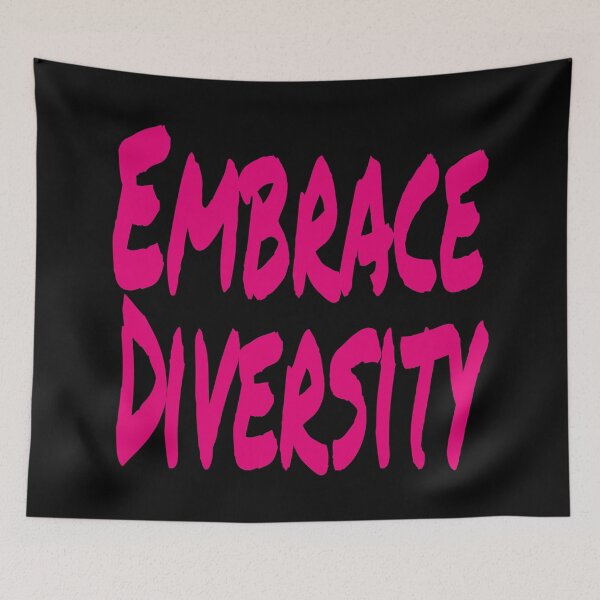 Item preview, Embrace Diversity (Inspirational Quote About Respect) designed and sold by SassyClassyMe.