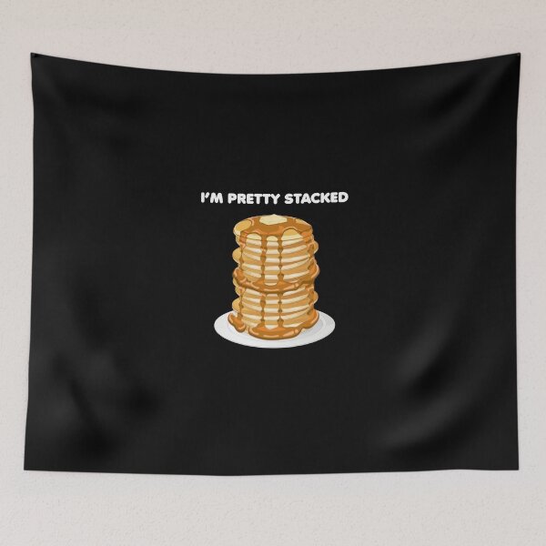 Item preview, I'm Pretty Stacked designed and sold by Jonnydowntown.