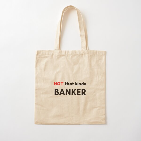 Item preview, Not That Kind of Banker designed and sold by Palash Jain.