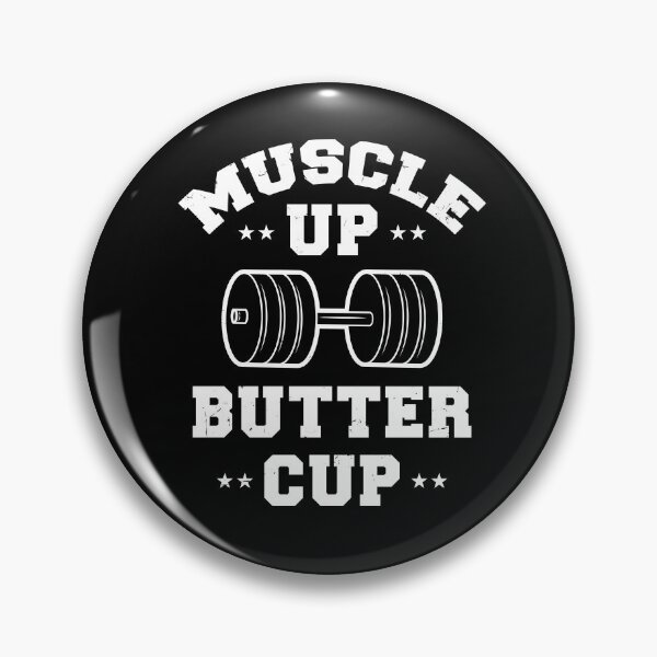 Item preview, Muscle Up Buttercup Workout Quote designed and sold by fotografixgal.