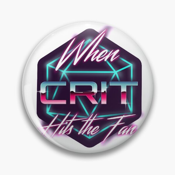 Item preview, When Crit Hits the Fan designed and sold by JMDSilva.