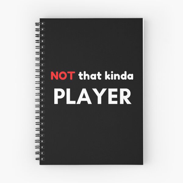 Item preview, Not That Kind of Player designed and sold by Palash Jain.