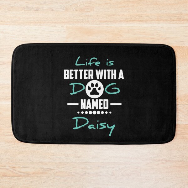 Item preview, Life Is Better With A Dog Named Daisy designed and sold by youneszahrane.