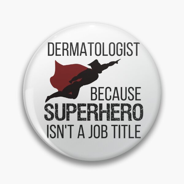 Item preview, Funny Dermatology Superhero Design for Dermatologist designed and sold by Hopscotch Shop Designs.