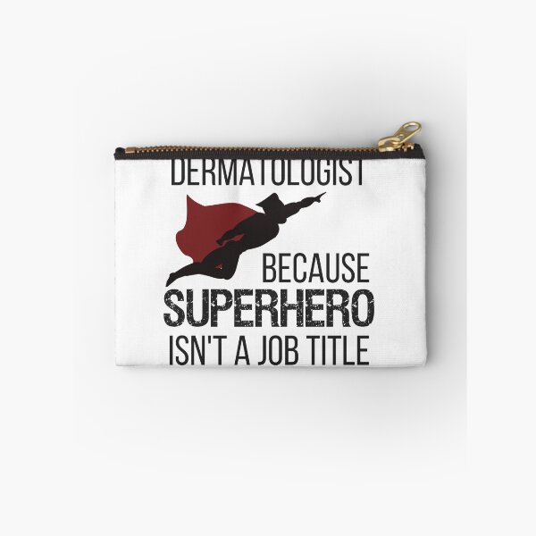 Item preview, Funny Dermatology Superhero Design for Dermatologist designed and sold by Hopscotch Shop Designs.