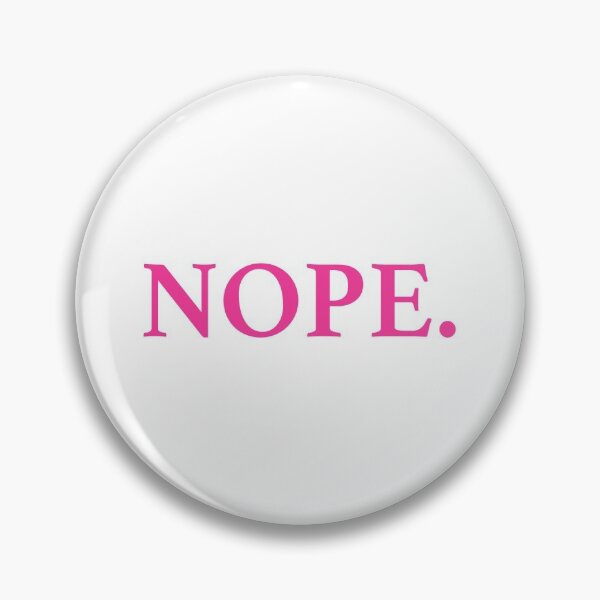 Item preview, Nope. designed and sold by Dani225.