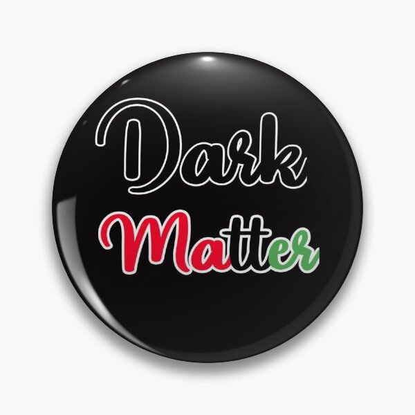 Item preview, Dark matter designed and sold by Ankhmesut.