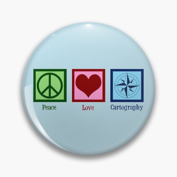 Item preview, Peace Love Cartography designed and sold by Epic Love Designs.
