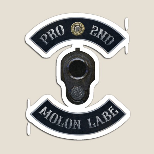 Pro 2nd Amendment, Molon Labe in Rockers with M1911 Colt 45 Magnet