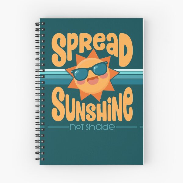 Item preview, Cute Motivational Spread Sunshine Not Shade T-Shirt designed and sold by lisanorrisart.