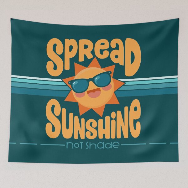 Item preview, Cute Motivational Spread Sunshine Not Shade T-Shirt designed and sold by lisanorrisart.
