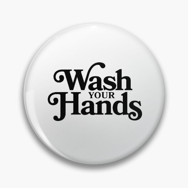 Item preview, Wash Your Hands designed and sold by artclubcrew.