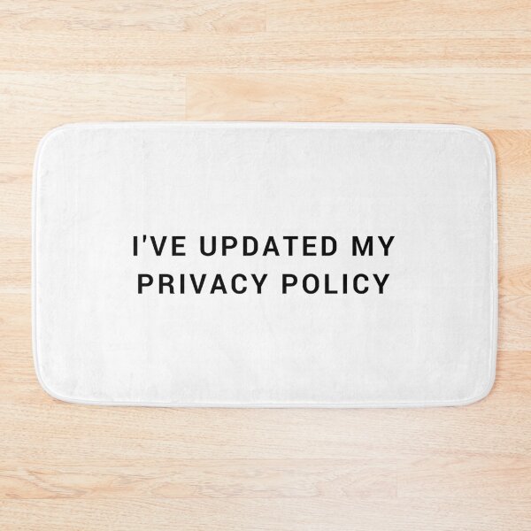 Item preview, Updated Privacy Policy (Black) designed and sold by JStuartArt.
