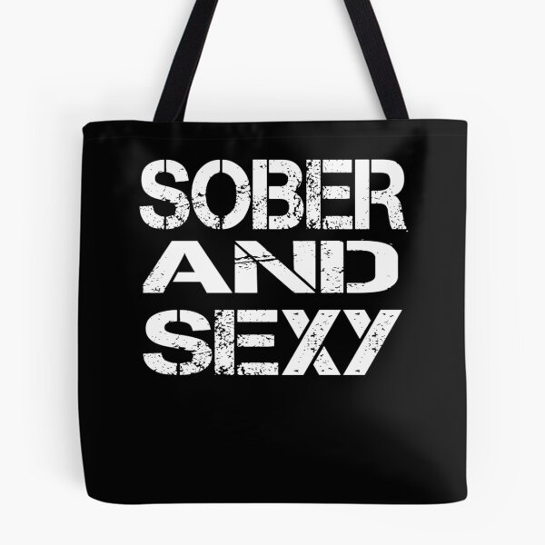 Item preview, Sober And Sexy Sobriety Gift designed and sold by Kiwi-Tienda2017.