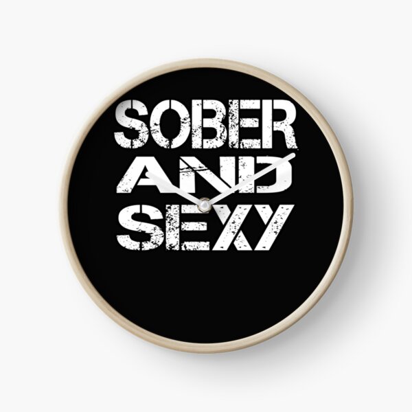 Item preview, Sober And Sexy Sobriety Gift designed and sold by Kiwi-Tienda2017.