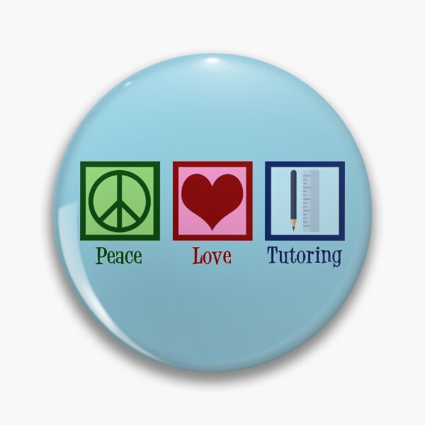Item preview, Peace Love Tutoring - Cute Tutor designed and sold by Epic Love Designs.