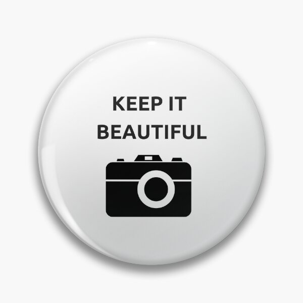 Item preview, KEEP IT BEAUTIFUL designed and sold by Inspirationmotivation.