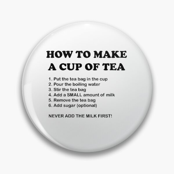 Item preview, How To Make A Cup Of Tea designed and sold by artpirate.