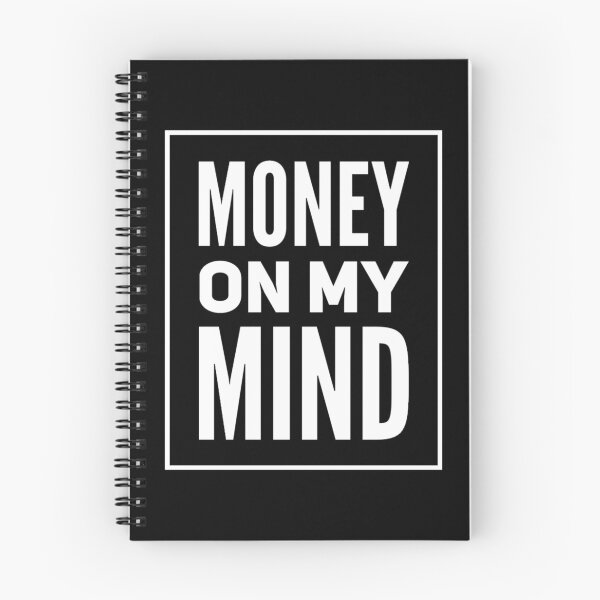 Item preview, Money On My Mind Entrepreneur  designed and sold by NotoriousGalaxy.