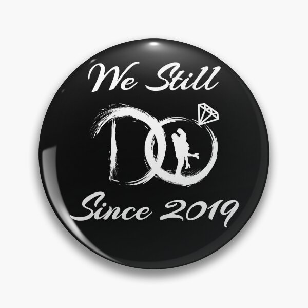 Item preview, 1st wedding anniversary we still do since 2019 gift for married couples designed and sold by Almazik27.