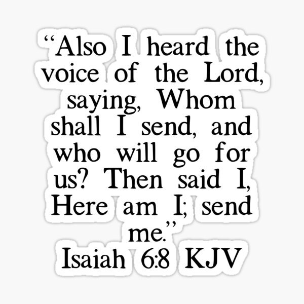 Item preview, Isaiah 6:8 KJV designed and sold by IBMClothing.