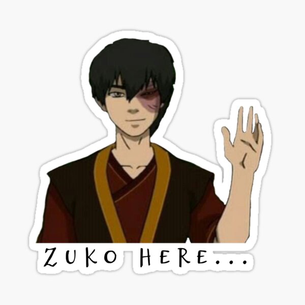 Hello Zuko Here Sticker For Sale By Bootleggg Redbubble