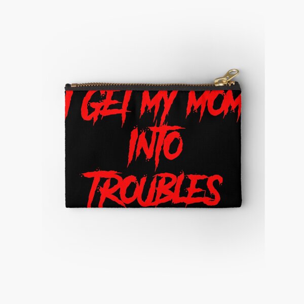 Item preview, I GET MY MOM INTO TROUBLES designed and sold by TheDevilStore.