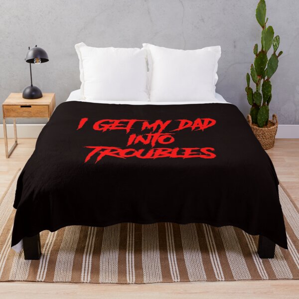 Item preview, I GET MY DAD INTO TROUBLES designed and sold by TheDevilStore.
